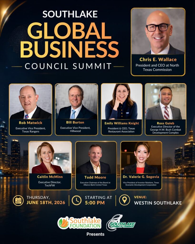 Southlake Foundation and Southlake Chamber of Commerce to Host Inaugural Southlake Global Business Council Summit